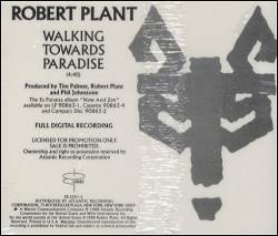 Robert Plant : Walking Toward Paradise